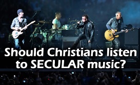 Christians and Secular Music